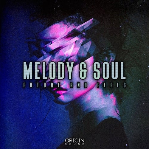 OS Melody & Soul - Future RnB Feels WAV MIDI