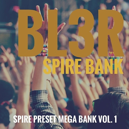 BL3R Spire Mega Bank Vol 1 SVF