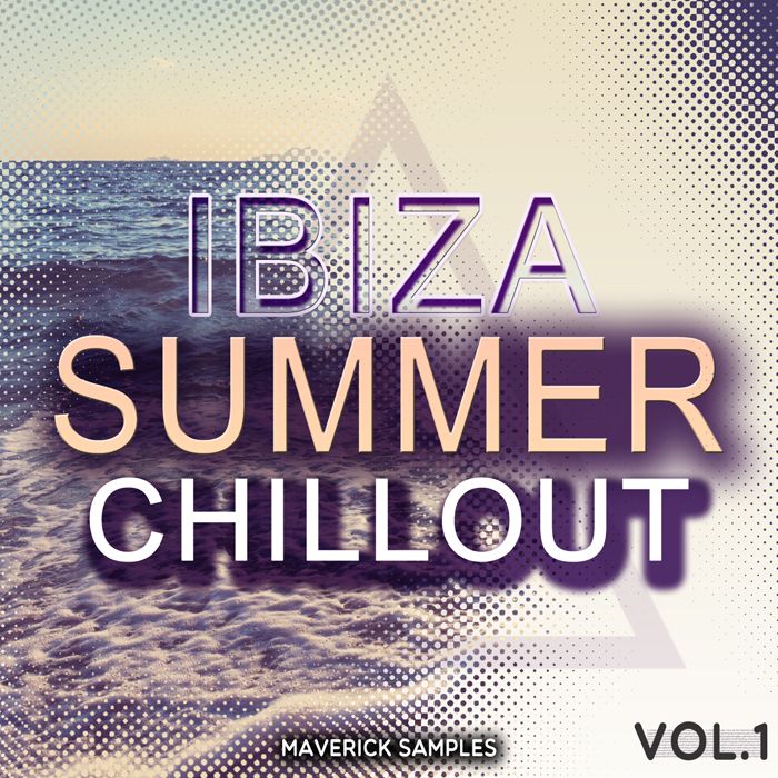 Maverick Samples Ibiza Summer Chillout Vol 1 - Plugintorrent