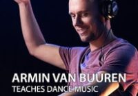 Armin Van Buuren Teaches Dance Music Course
