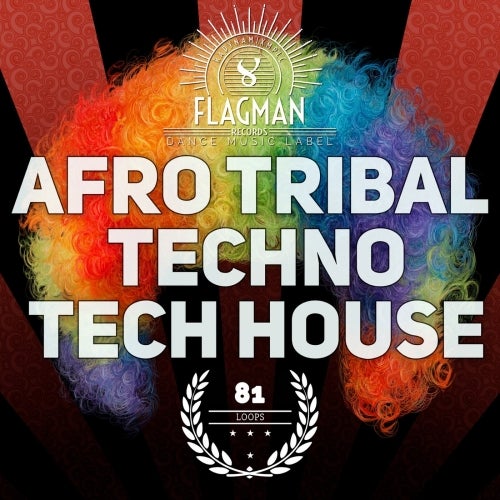 Flagman Afro Tribal Techno & Tech House WAV