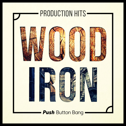 PBB Wood & Iron Production Hits WAV