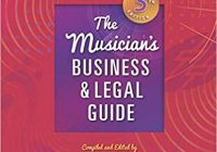 The Musician's Business and Legal Guide, 5th Edition PDF