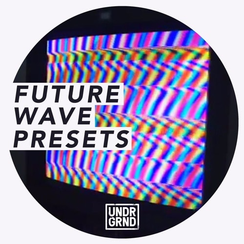 Undrgrnd Sounds - Future Wave Presets for Massive - TZ GROUP