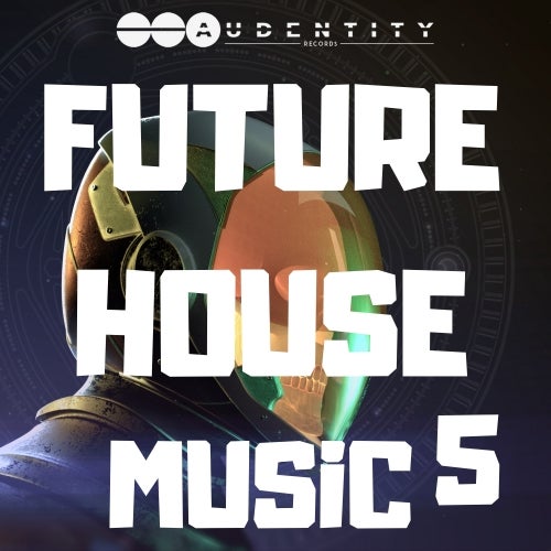 Audentity Future House Music 5 WAV MMIDI FXP