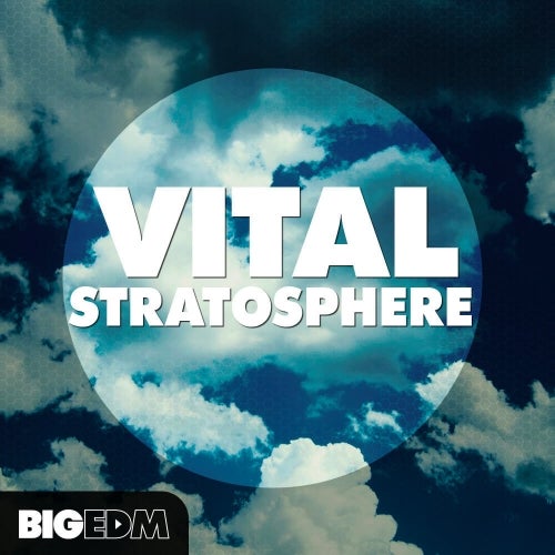 Big EDM Vital Stratosphere WAV MIDI NMSV-SYNTHiC4TE