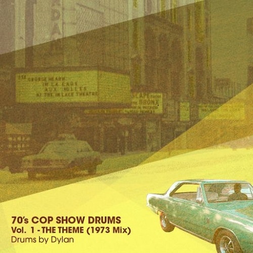 Dylan Wissing 70's COP SHOW DRUMS Vol. 1 The Theme (1973 Mix) WAV