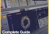 PT Complete Guide to Wavetable TUTORIAL