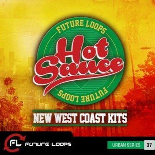 Future Loops Hot Sauce - New West Coast Kits WAV