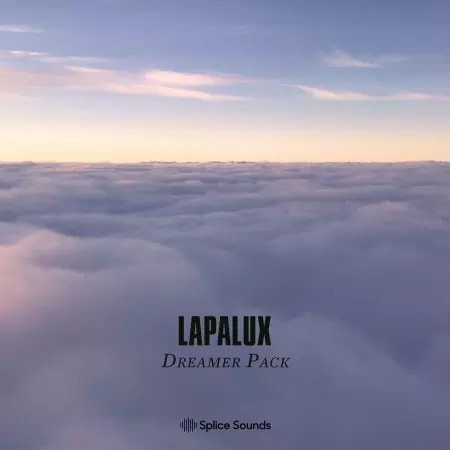 Splice Sounds Lapaluxs Dreamer Pack WAV