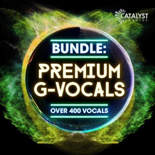 Catalyst Samples Bundle: Premium G-Vocals WAV