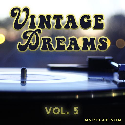 MVPPlatinum Vintage Dreams Vol 5 WAV