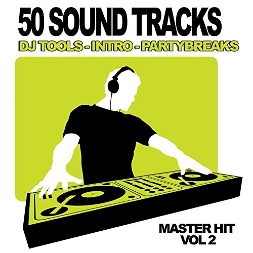 50 Sound Tracks, Vol.2 (Dj Club, Mixtape Tools, Party break & Samples) WAV