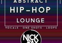 Nick Ray Sounds Abstract Hip-Hop Lounge Vol 1 AIFF