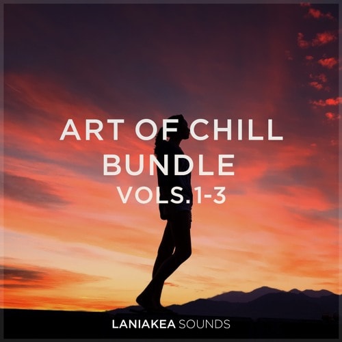 Laniakea Sounds Art Of Chill Bundle