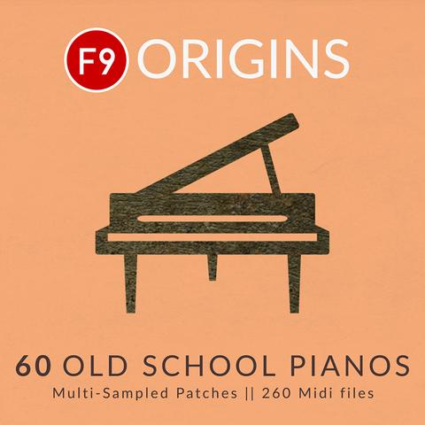F9 Origins - 60 Old School Pianos