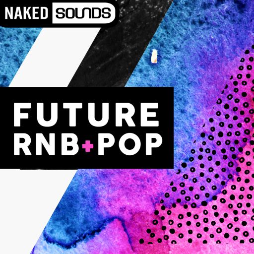 Naked Sounds Future RnB and Pop WAV