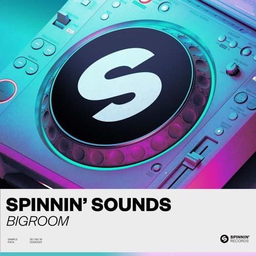 Spinnin' Sounds Big Room Sample Pack WAV