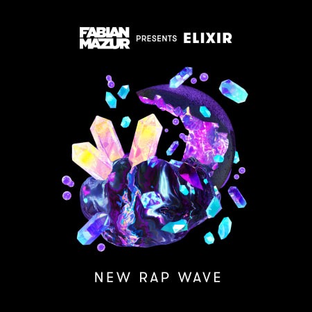 Fabian Mazur presents ELIXIR New Rap Wave WAV