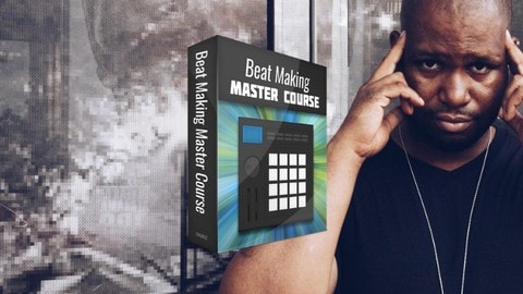 Udemy - Beat Making Master Course - For Beginners (ANY DAW) TUTORIAL