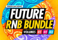 Producer Loops Future RnB Bundle Vol.1-3