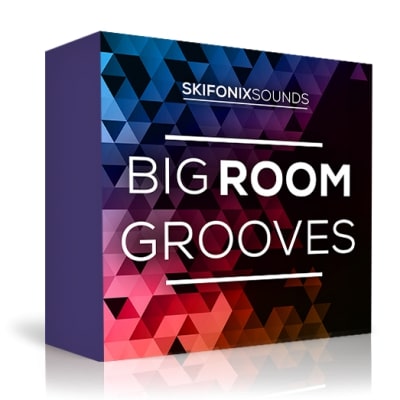 Skifonix Sounds Big Room Grooves WAV MIDI PRESETS