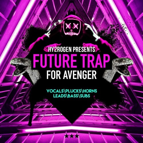 HY2ROGEN PRESENTS Future Trap For Avenger