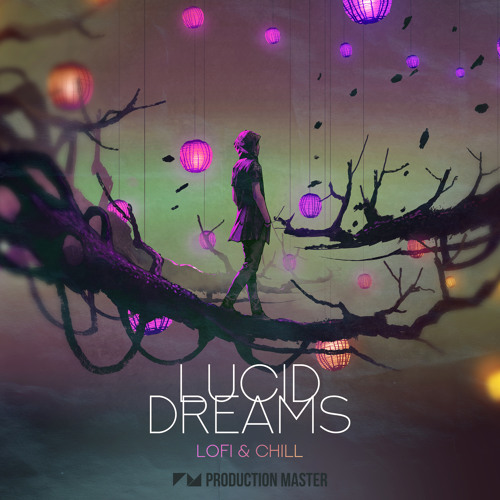 PM Lucid Dreams - Lofi & Chill WAV