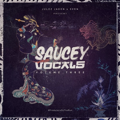 Saucey Vocals Volume 3 WAV