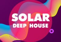 Solar Deep House WAV MIDI PRESETS