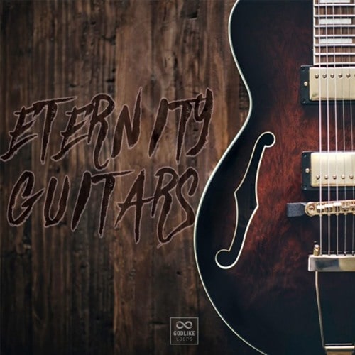 Godlike Loops Eternity Guitars Vol.1 WAV