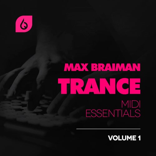 FSS Max Braiman Trance MIDI Essentials Volume 1