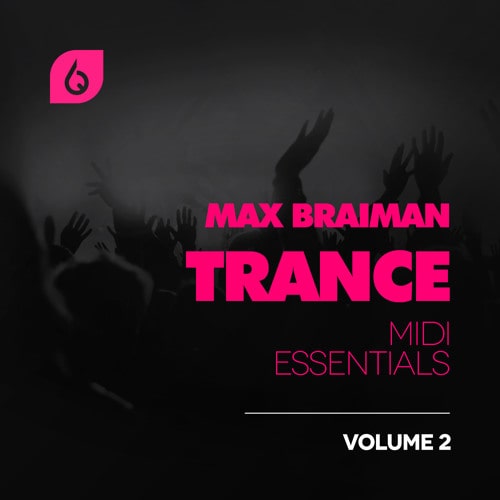 FSS Max Braiman Trance MIDI Essentials Volume 2