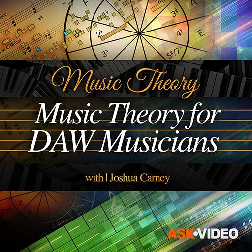 Ask Video Music Theory 109 Music Theory for DAW Musicians TUTORIAL