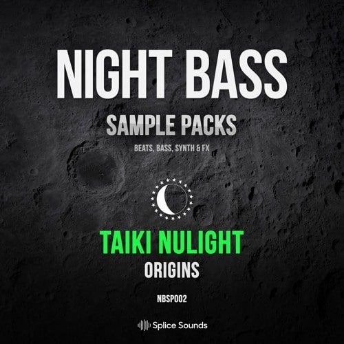 Splice Night Bass Presents Taiki Nulight Origins Sample Pack