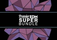 Premier Sound Bank Premier EDM Super Bundle