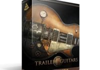 Trailer Guitars 2 - Epic & Cinematic Guitars KONTAKT