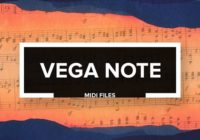 VEGA NOTE - MIDI Files