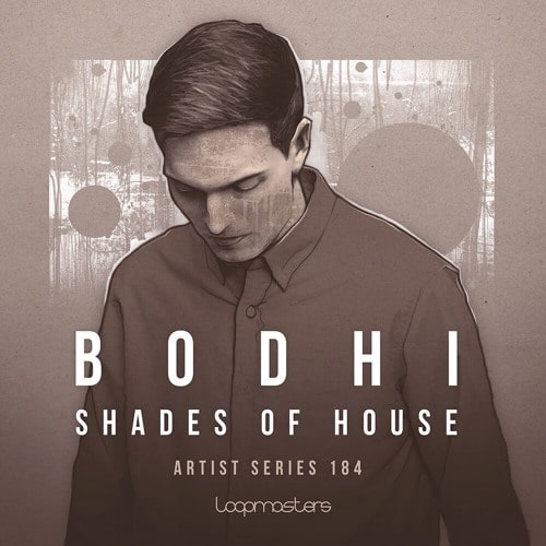 Bodhi - Shades Of House WAV PRESETS