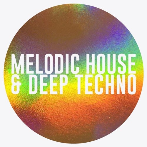 Melodic House & Deep Techno MULTIFORMAT