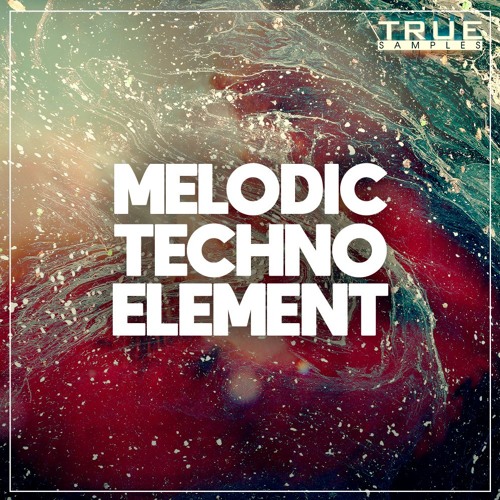 True Samples Melodic Techno Element WAV MIDI SBF