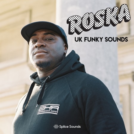 Splice Sounds Roska: UK Funky Sounds WAV
