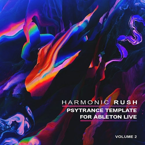 Harmonic Rush Focus Psytrance Template For Ableton Live Vol.2
