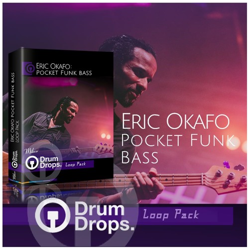 DrumDrops Eric OKafo Pocket Funk Bass Loops Pack WAV