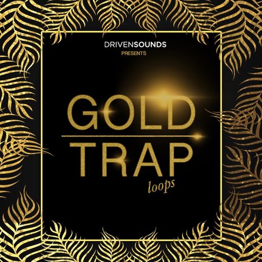 DRIVENSOUNDS Gold Trap Loops WAV