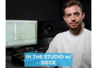 In The Studio with Siege TUTORIAL