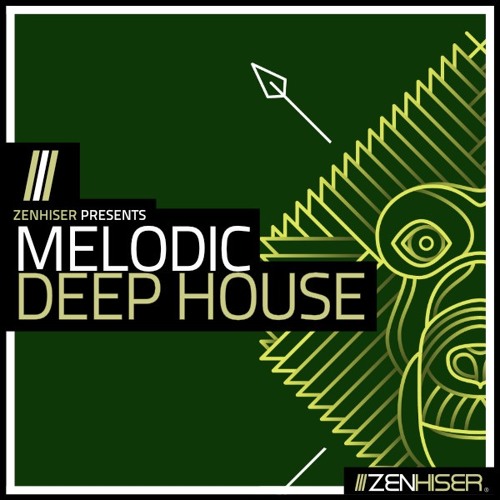 Zenhiser Melodic Deep House WAV MIDI