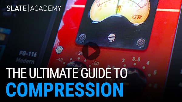 Slate Academy Ultimate Guide To Compression TUTORIAL
