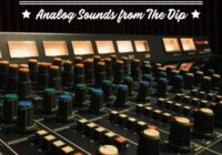 Splice Straight to Tape: Analog Sounds from The Dip WAV