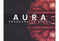 Aura - Progressive House Sample Pack WAV MIDI